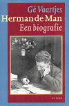 boek: Herman de Man. een biografie